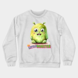 My Little Monster Crewneck Sweatshirt